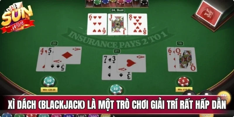 Xì dách (Blackjack) là một trò chơi giải trí rất hấp dẫn, thú vị hiện nay