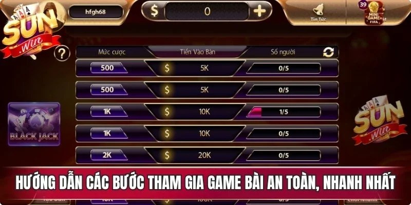 Hướng dẫn các bước tham gia game bài an toàn, nhanh nhất