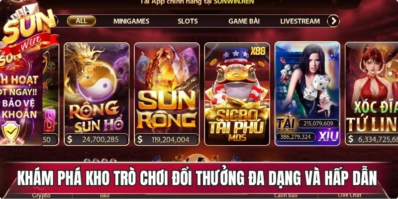 Khám phá kho trò chơi đổi thưởng đa dạng và hấp dẫn ở Sunwin