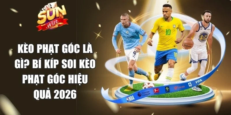 Kèo Phạt Góc Là Gì