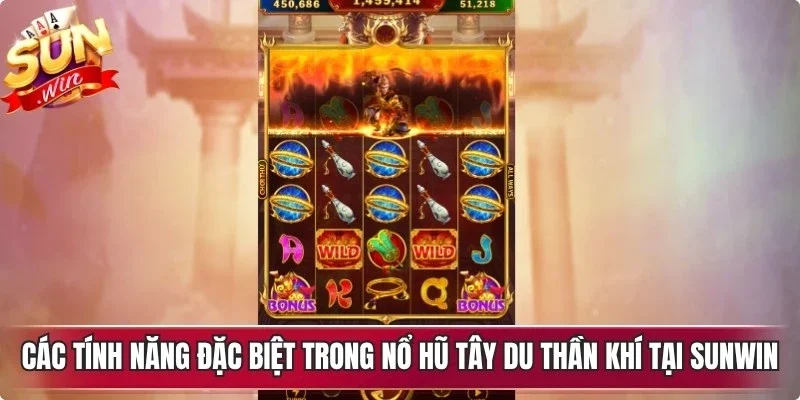 Các tính năng đặc biệt trong nổ hũ tây du thần khí tại Sunwin