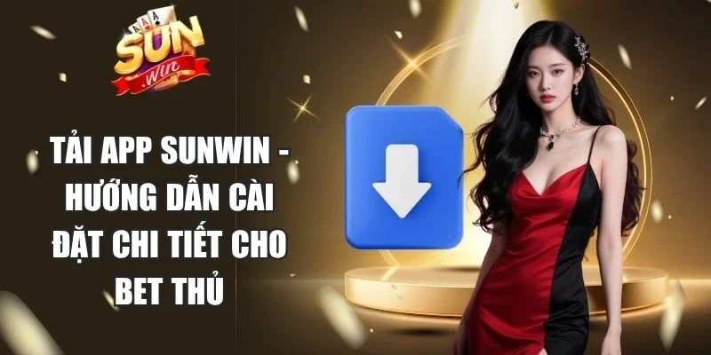 Tải App Sunwin